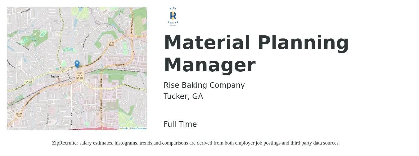 Rise Baking Company job posting for a Material Planning Manager in Tucker, GA with a salary of $61,300 to $106,000 Yearly with a map of Tucker location.