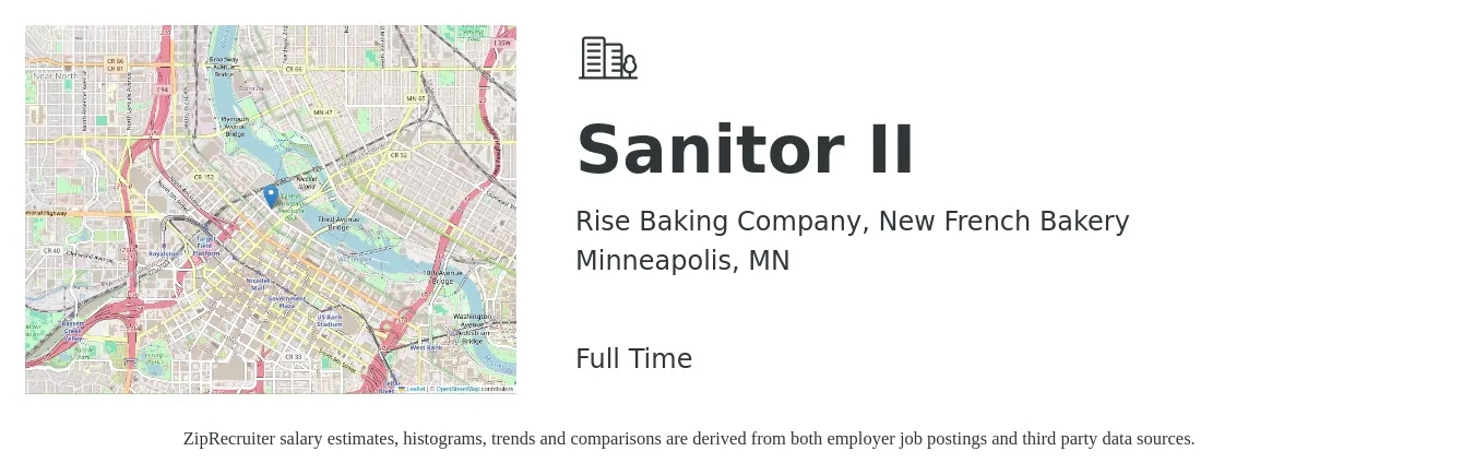 Rise Baking Company, New French Bakery job posting for a Sanitor II in Minneapolis, MN with a salary of $19 to $23 Hourly with a map of Minneapolis location.