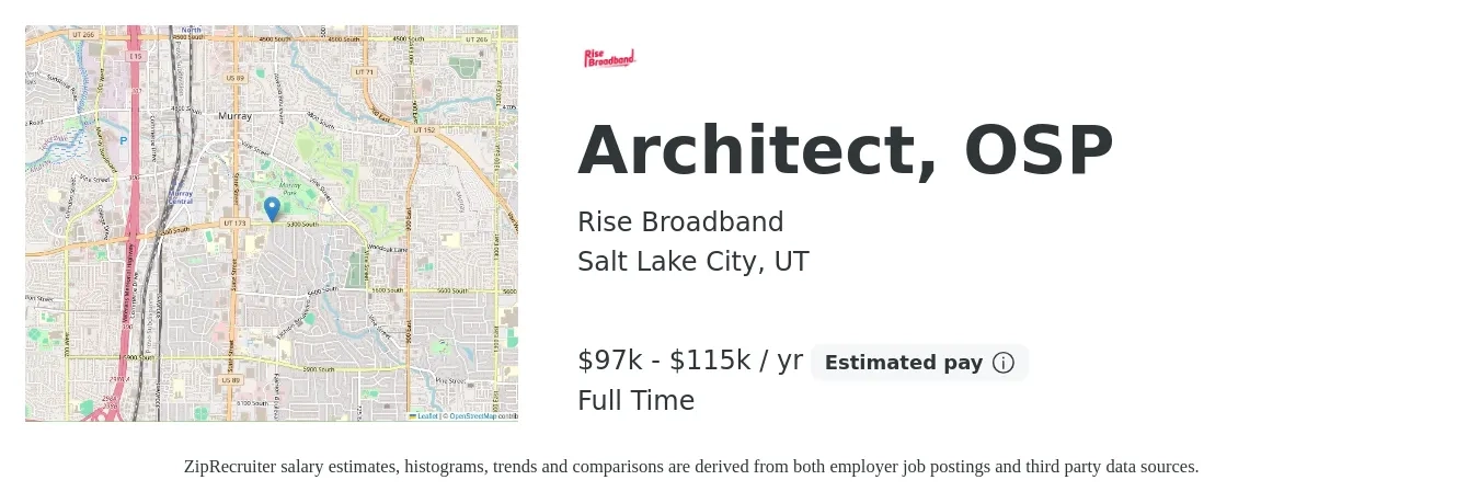 Rise Broadband job posting for a Architect, OSP in Salt Lake City, UT with a salary of $97,100 to $115,000 Yearly with a map of Salt Lake City location.