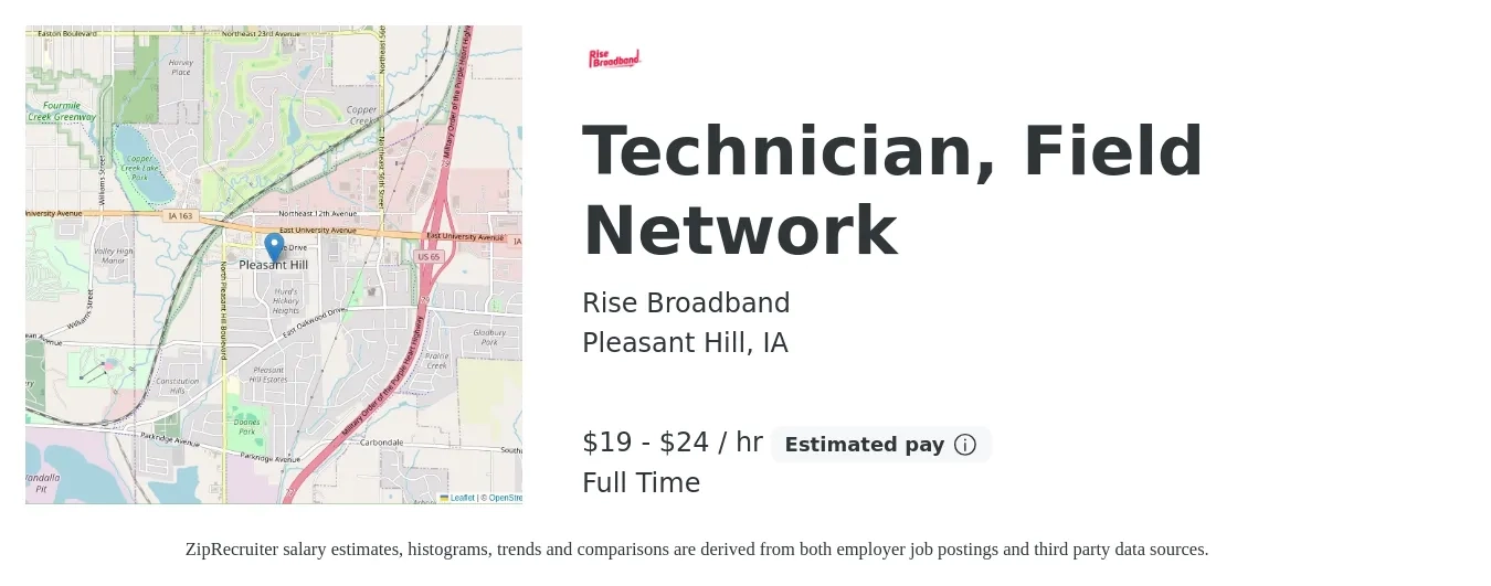 Rise Broadband job posting for a Technician, Field Network in Pleasant Hill, IA with a salary of $20 to $25 Hourly with a map of Pleasant Hill location.