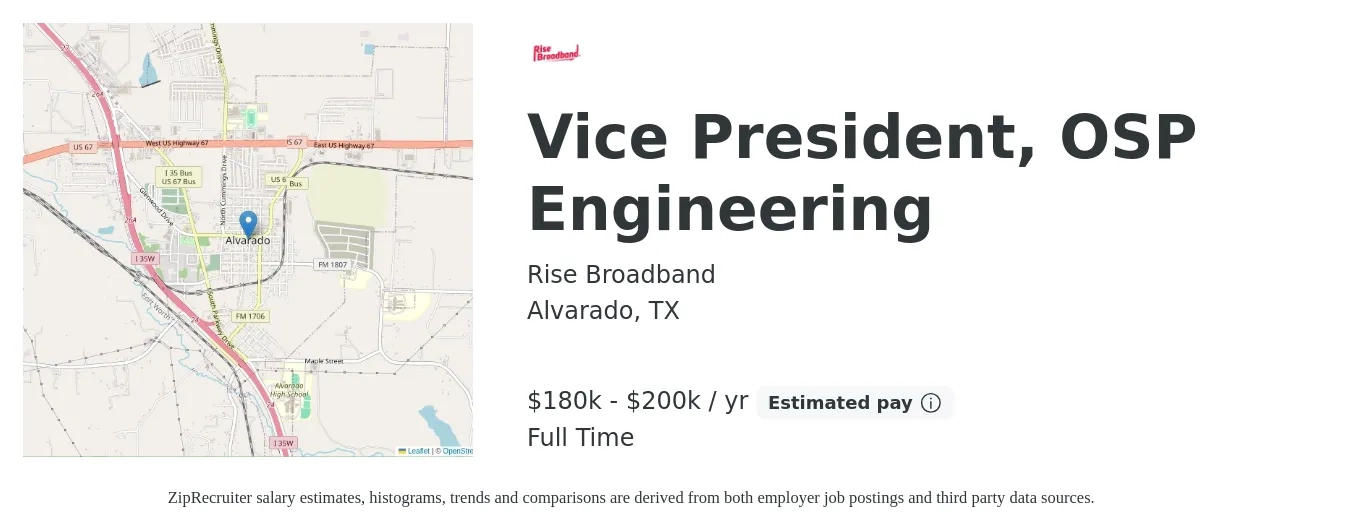 Rise Broadband job posting for a Vice President, OSP Engineering in Alvarado, TX with a salary of $180,000 to $200,000 Yearly with a map of Alvarado location.