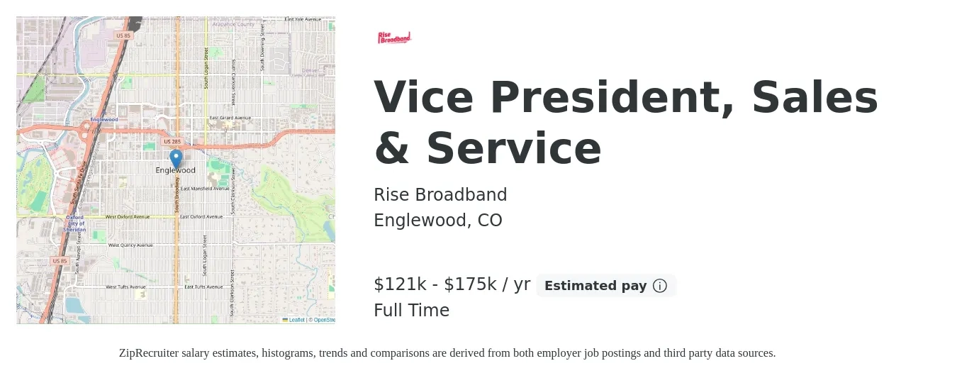 Rise Broadband job posting for a Vice President, Sales & Service in Englewood, CO with a salary of $121,600 to $175,000 Yearly with a map of Englewood location.