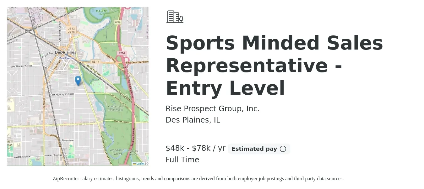 Rise Prospect Group, Inc. job posting for a Sports Minded Sales Representative - Entry Level in Des Plaines, IL with a salary of $48,000 to $78,000 Yearly with a map of Des Plaines location.