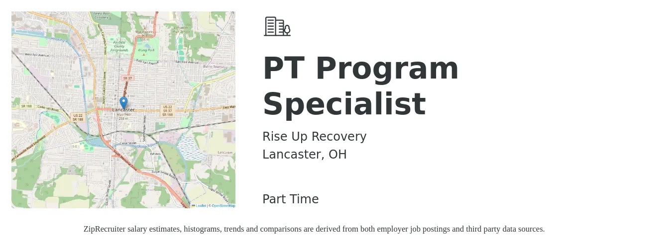 Rise Up Recovery job posting for a PT Program Specialist in Lancaster, OH with a salary of $14 to $16 Hourly with a map of Lancaster location.