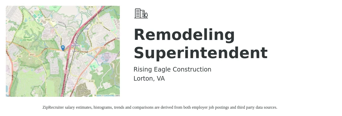 Rising Eagle Construction job posting for a Remodeling Superintendent in Lorton, VA with a salary of $71,800 to $116,800 Yearly with a map of Lorton location.