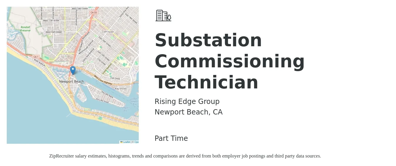 Rising Edge Group job posting for a Substation Commissioning Technician in Newport Beach, CA with a salary of $75,600 to $145,400 Yearly with a map of Newport Beach location.