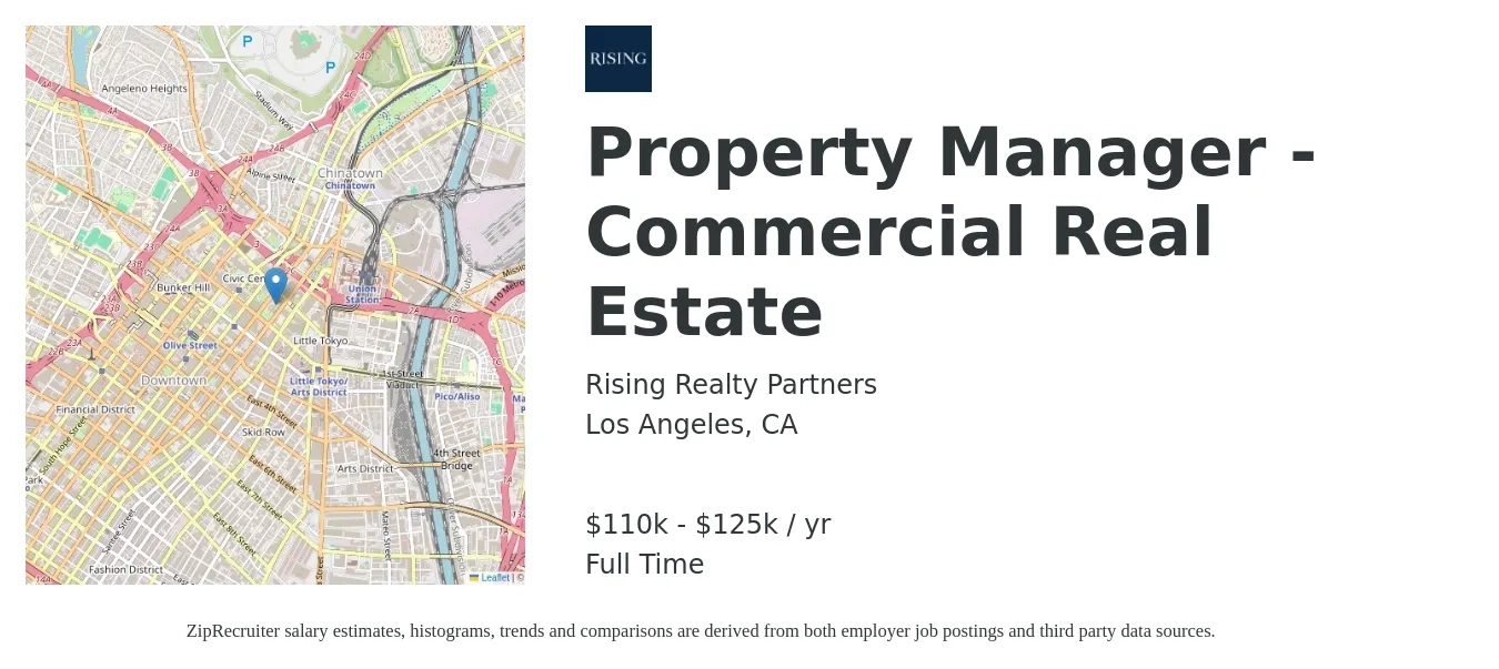 Rising Realty Partners job posting for a Property Manager - Commercial Real Estate in Los Angeles, CA with a salary of $110,000 to $125,000 Yearly with a map of Los Angeles location.