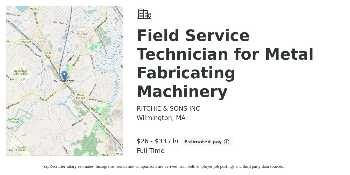 RITCHIE & SONS INC job posting for a Field Service Technician for Metal Fabricating Machinery in Wilmington, MA with a salary of $28 to $35 Hourly with a map of Wilmington location.