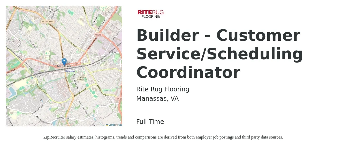 Rite Rug Flooring job posting for a Builder - Customer Service/Scheduling Coordinator in Manassas, VA with a salary of $18 to $24 Hourly with a map of Manassas location.