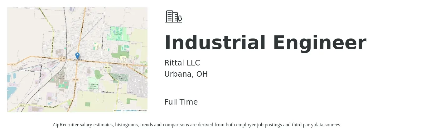 Rittal LLC job posting for a Industrial Engineer in Urbana, OH with a salary of $65,700 to $88,700 Yearly with a map of Urbana location.