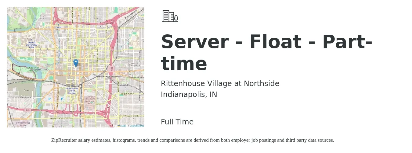 Rittenhouse Village at Northside job posting for a Server - Float - Part-time in Indianapolis, IN with a salary of $12 to $14 Hourly with a map of Indianapolis location.