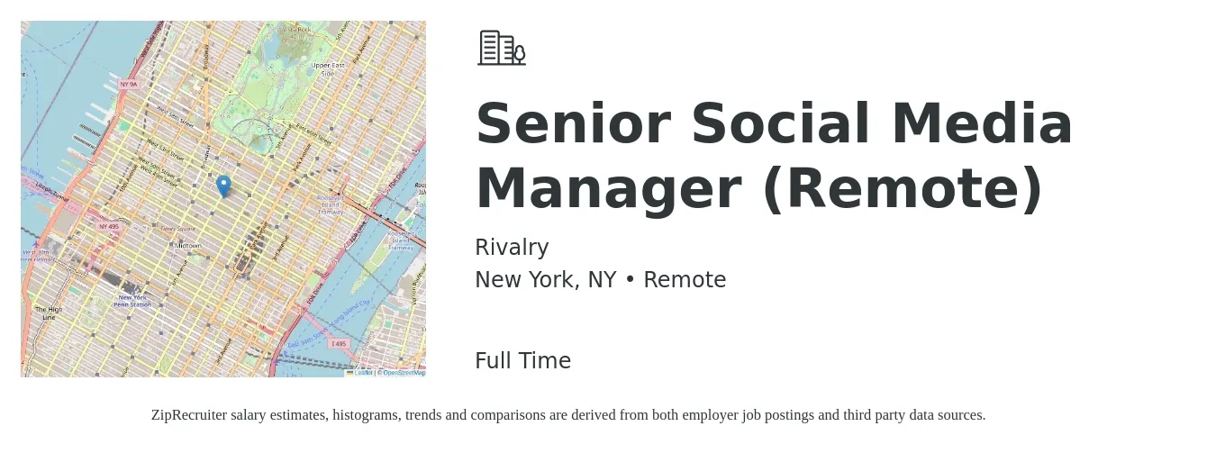 Rivalry job posting for a Senior Social Media Manager (Remote) in New York, NY with a salary of $52,000 to $83,700 Yearly with a map of New York location.
