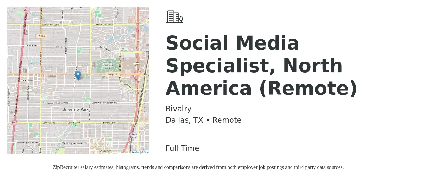Rivalry job posting for a Social Media Specialist, North America (Remote) in Dallas, TX with a salary of $41,500 to $61,300 Yearly with a map of Dallas location.