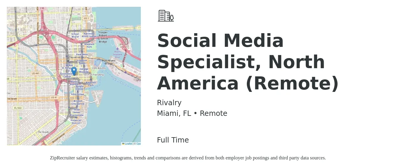 Rivalry job posting for a Social Media Specialist, North America (Remote) in Miami, FL with a salary of $40,200 to $59,300 Yearly with a map of Miami location.