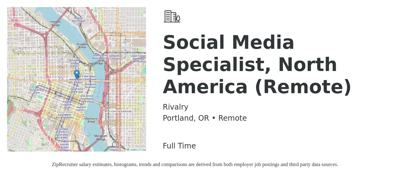 Rivalry job posting for a Social Media Specialist, North America (Remote) in Portland, OR with a salary of $44,500 to $65,800 Yearly with a map of Portland location.