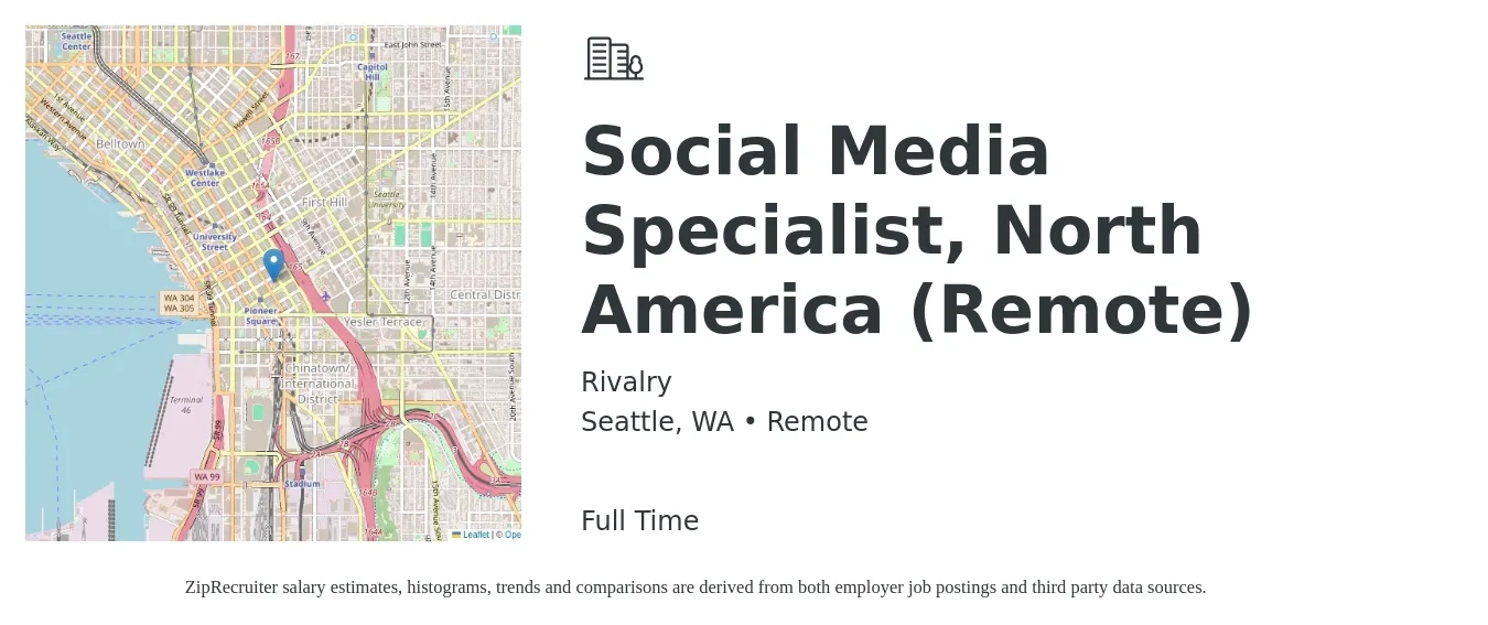 Rivalry job posting for a Social Media Specialist, North America (Remote) in Seattle, WA with a salary of $47,800 to $70,600 Yearly with a map of Seattle location.