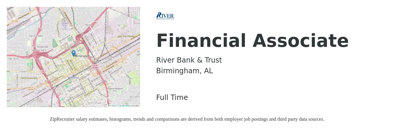 River Bank & Trust job posting for a Financial Associate in Birmingham, AL with a salary of $46,900 to $72,200 Yearly with a map of Birmingham location.