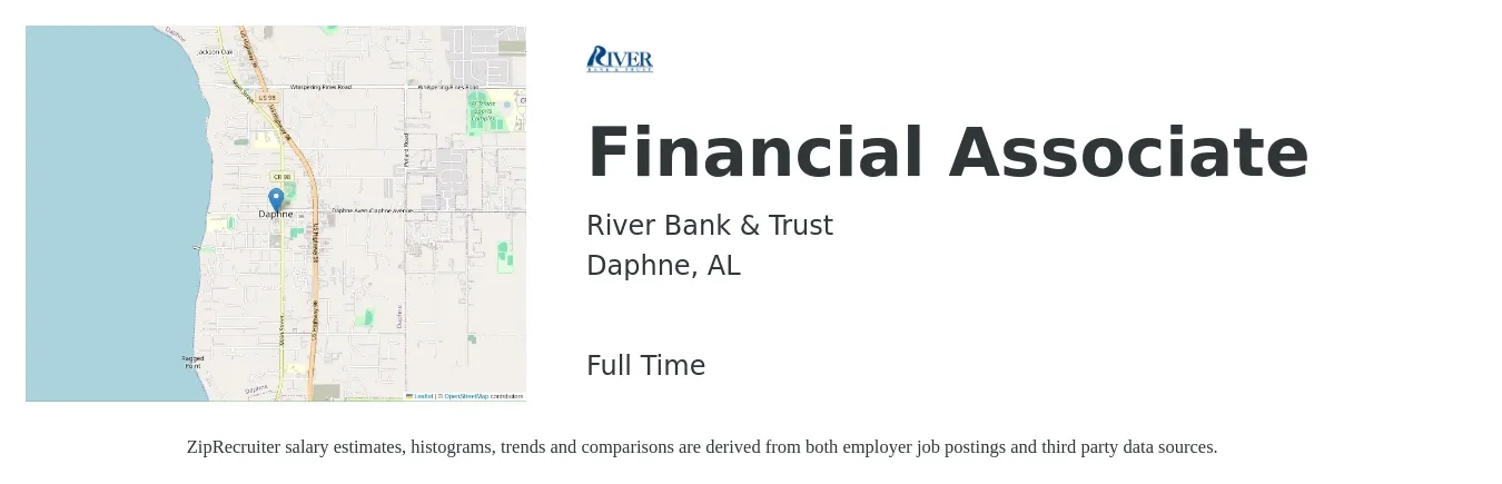 River Bank & Trust job posting for a Financial Associate in Daphne, AL with a salary of $43,500 to $67,000 Yearly with a map of Daphne location.