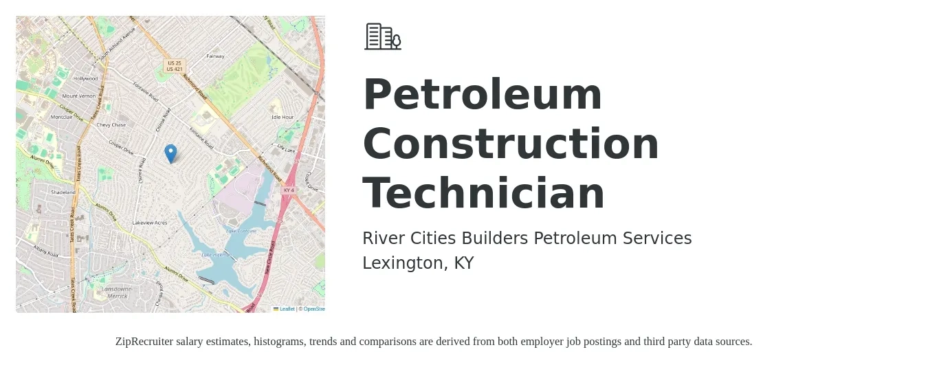River Cities Builders Petroleum Services job posting for a Petroleum Construction Technician in Lexington, KY with a salary of $18 to $25 Hourly with a map of Lexington location.