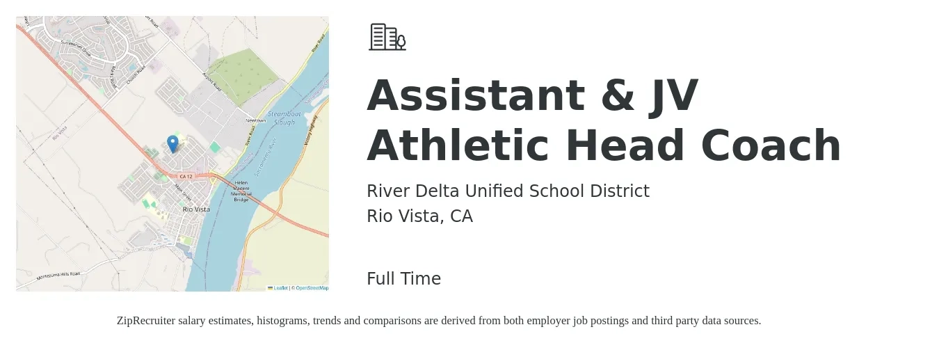 River Delta Unified School District job posting for a Assistant & JV Athletic Head Coach in Rio Vista, CA with a salary of $12 to $25 Hourly with a map of Rio Vista location.