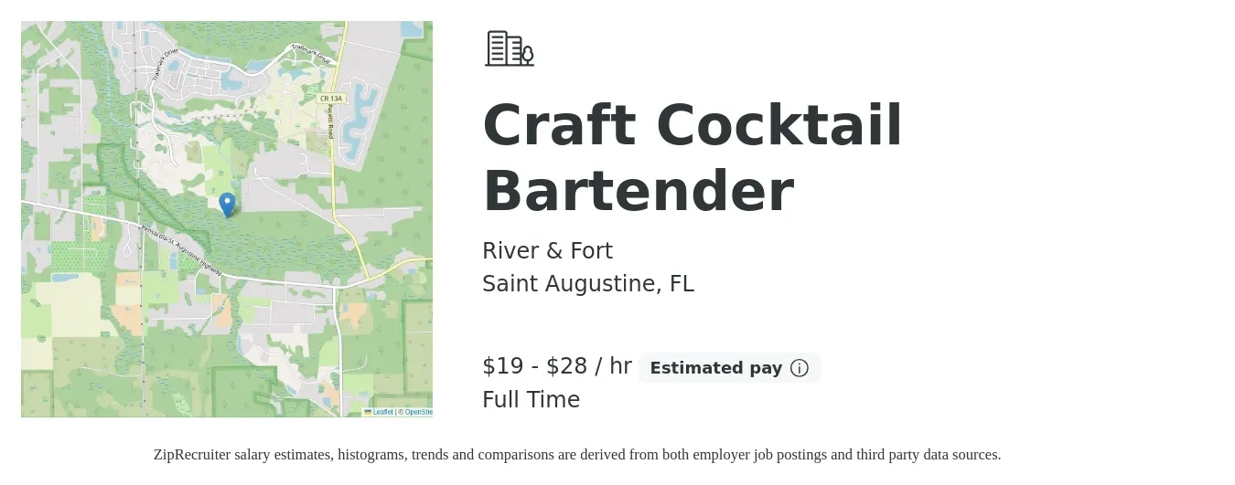 River & Fort job posting for a Craft Cocktail Bartender in Saint Augustine, FL with a salary of $20 to $30 Hourly with a map of Saint Augustine location.