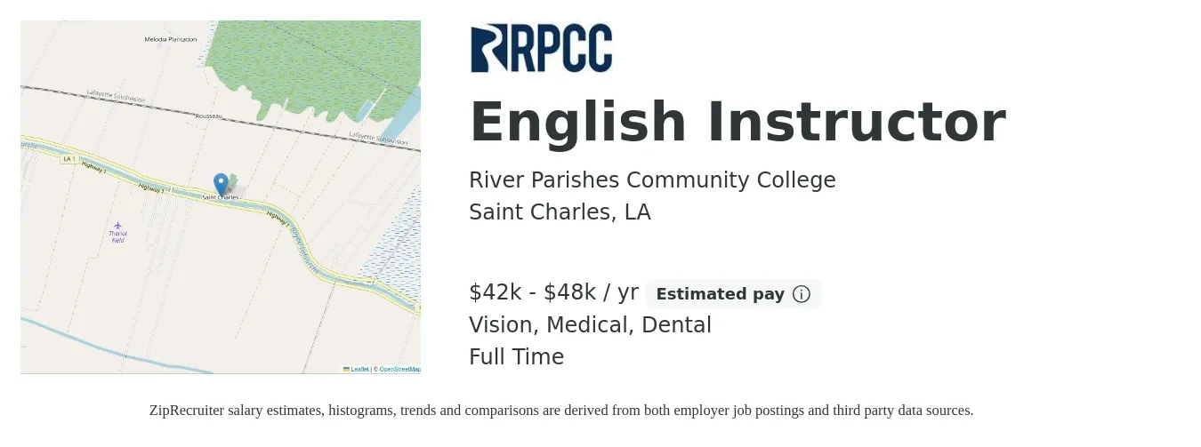 River Parishes Community College job posting for a English Instructor in Saint Charles, LA with a salary of $42,000 to $48,500 Yearly and benefits including dental, life_insurance, medical, pto, retirement, and vision with a map of Saint Charles location.