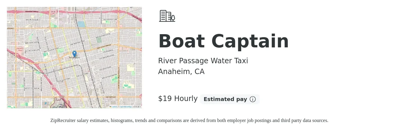 River Passage Water Taxi job posting for a Boat Captain in Anaheim, CA with a salary of $20 Hourly with a map of Anaheim location.