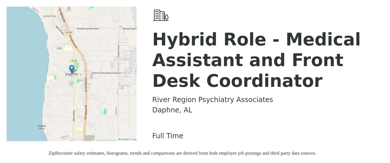 River Region Psychiatry Associates job posting for a Hybrid Role - Medical Assistant and Front Desk Coordinator in Daphne, AL with a salary of $14 to $17 Hourly with a map of Daphne location.