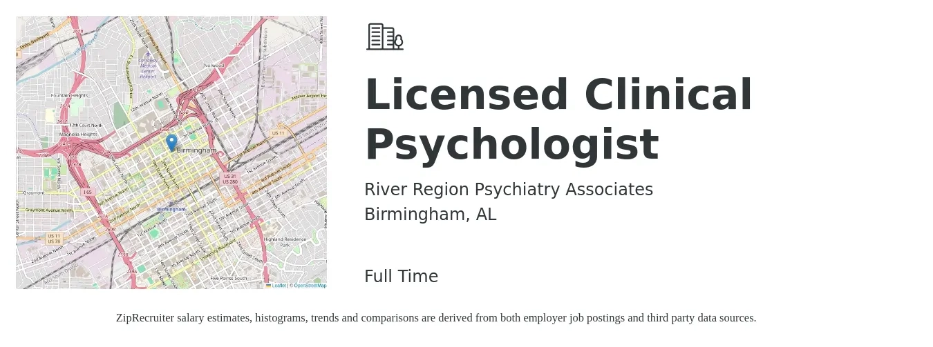 River Region Psychiatry Associates job posting for a Licensed Clinical Psychologist in Birmingham, AL with a salary of $48 to $70 Hourly with a map of Birmingham location.