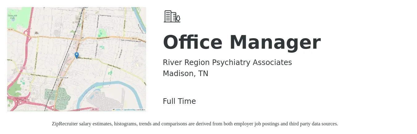 River Region Psychiatry Associates job posting for a Office Manager in Madison, TN with a salary of $37,000 to $54,600 Yearly with a map of Madison location.