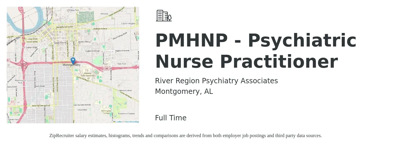 River Region Psychiatry Associates job posting for a PMHNP - Psychiatric Nurse Practitioner in Montgomery, AL with a salary of $90,700 to $126,000 Yearly with a map of Montgomery location.