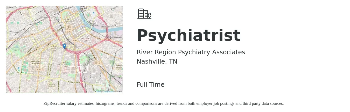 River Region Psychiatry Associates job posting for a Psychiatrist in Nashville, TN with a salary of $204,800 to $306,200 Yearly with a map of Nashville location.