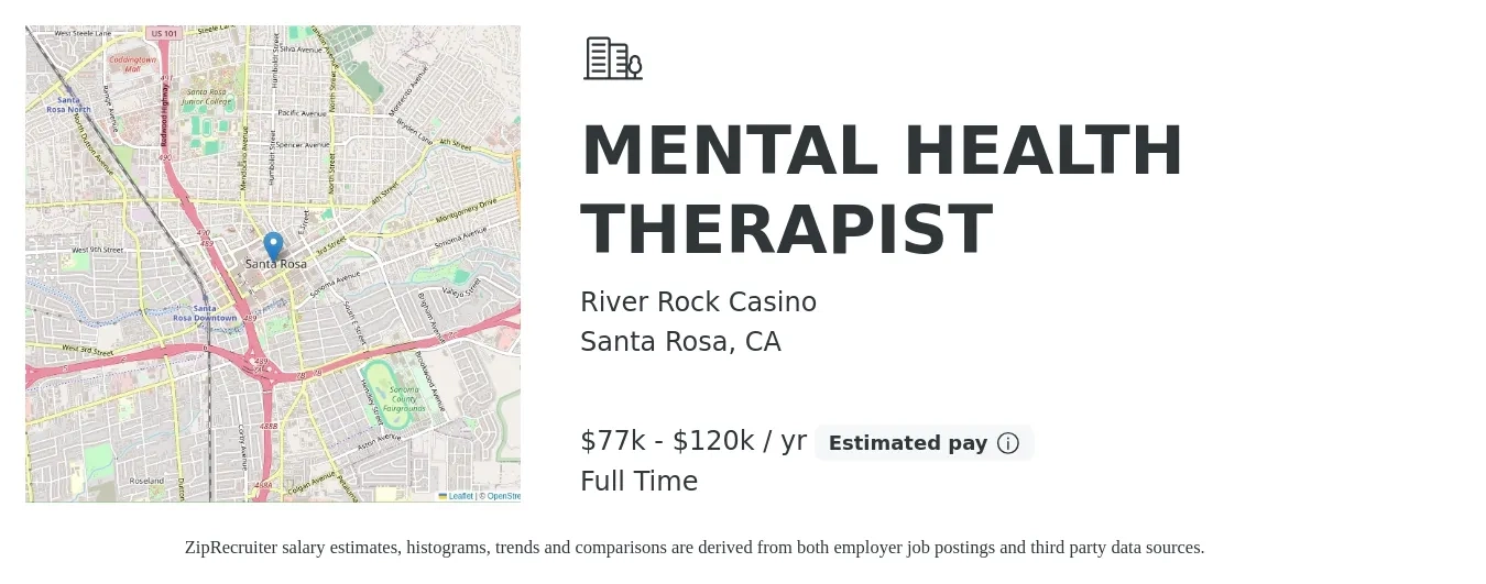 River Rock Casino job posting for a MENTAL HEALTH THERAPIST in Santa Rosa, CA with a salary of $77,000 to $120,000 Yearly with a map of Santa Rosa location.