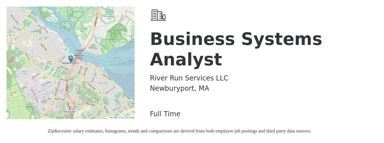 River Run Services LLC job posting for a Business Systems Analyst in Newburyport, MA with a salary of $42 to $64 Hourly with a map of Newburyport location.