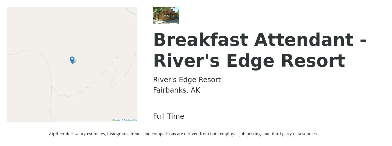 River's Edge Resort job posting for a Breakfast Attendant - River's Edge Resort in Fairbanks, AK with a salary of $13 to $16 Hourly with a map of Fairbanks location.