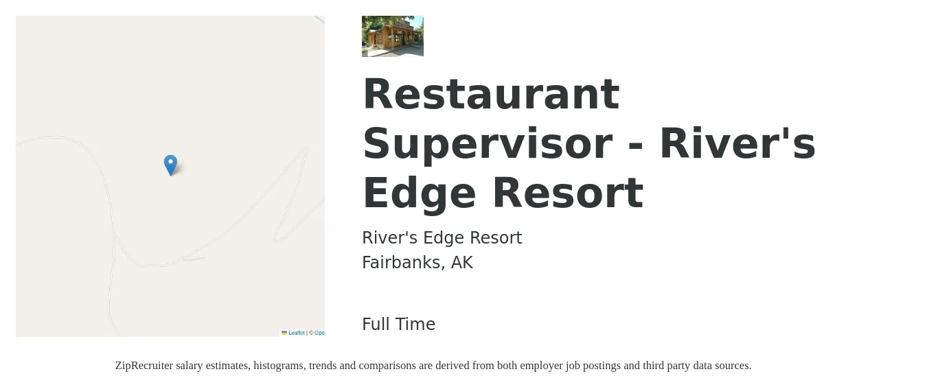 River's Edge Resort job posting for a Restaurant Supervisor - River's Edge Resort in Fairbanks, AK with a salary of $46,100 to $65,100 Yearly with a map of Fairbanks location.
