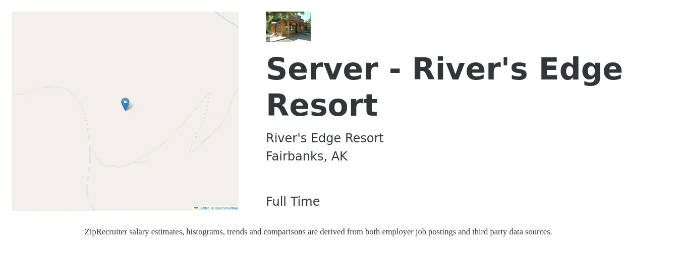 River's Edge Resort job posting for a Server - River's Edge Resort in Fairbanks, AK with a salary of $11 to $18 Hourly with a map of Fairbanks location.