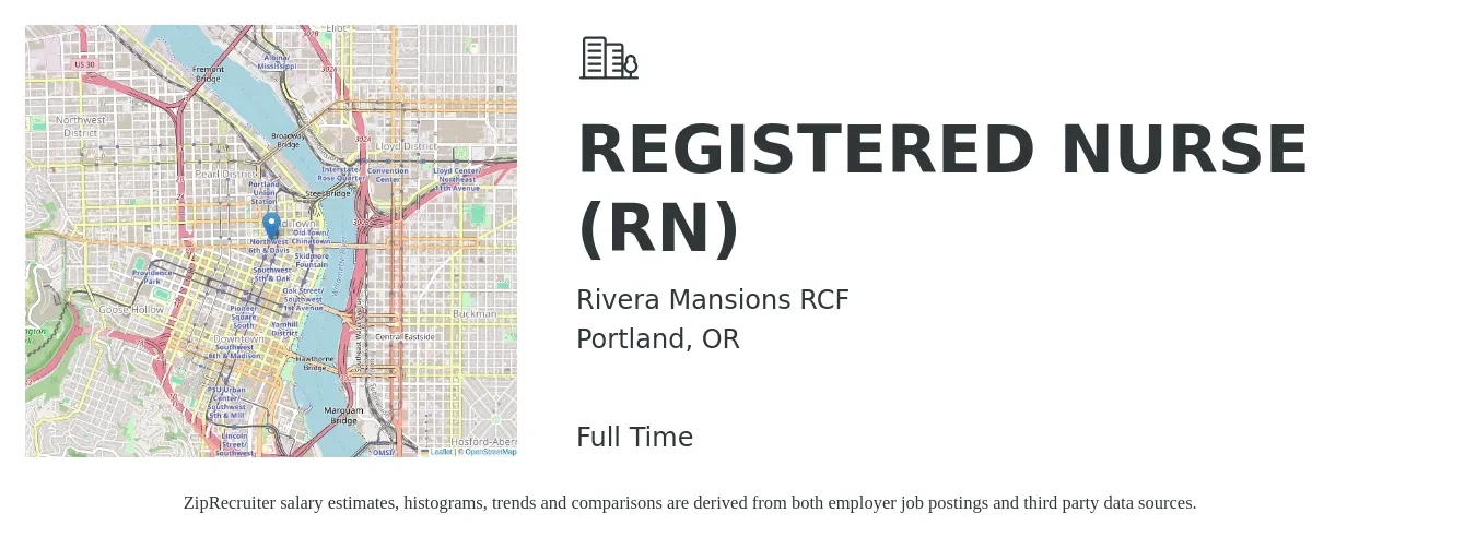 Rivera Mansions RCF job posting for a REGISTERED NURSE (RN) in Portland, OR with a salary of $35 to $55 Hourly with a map of Portland location.