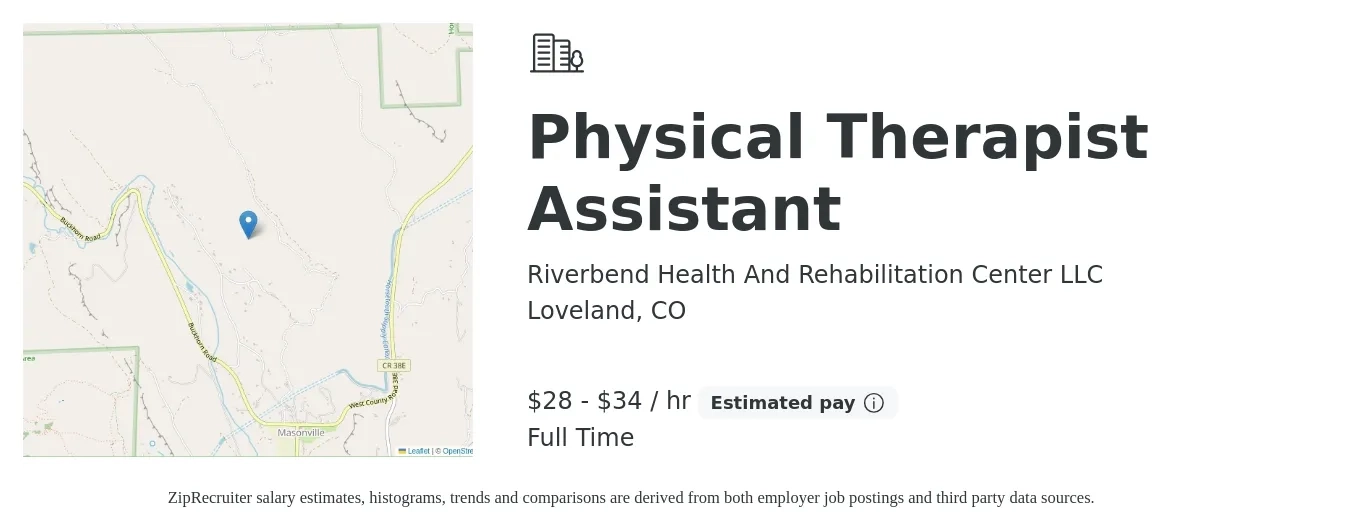 Riverbend Health And Rehabilitation Center LLC job posting for a Physical Therapist Assistant in Loveland, CO with a salary of $30 to $36 Hourly with a map of Loveland location.