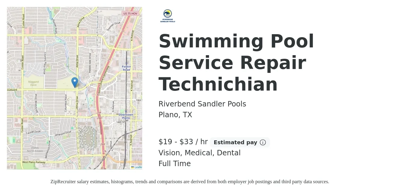 Riverbend Sandler Pools job posting for a Swimming Pool Service Repair Technichian in Plano, TX with a salary of $20 to $35 Hourly and benefits including dental, life_insurance, medical, pto, and vision with a map of Plano location.