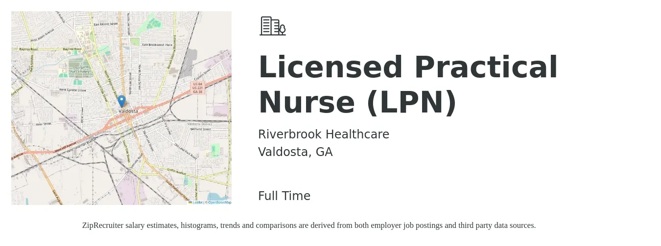 Riverbrook Healthcare job posting for a Licensed Practical Nurse (LPN) in Valdosta, GA with a salary of $21 to $29 Hourly with a map of Valdosta location.