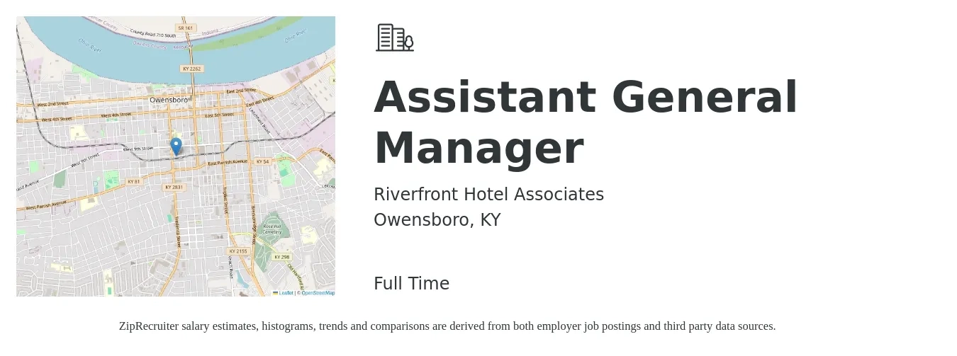 Riverfront Hotel Associates job posting for a Assistant General Manager in Owensboro, KY with a salary of $16 to $25 Hourly with a map of Owensboro location.