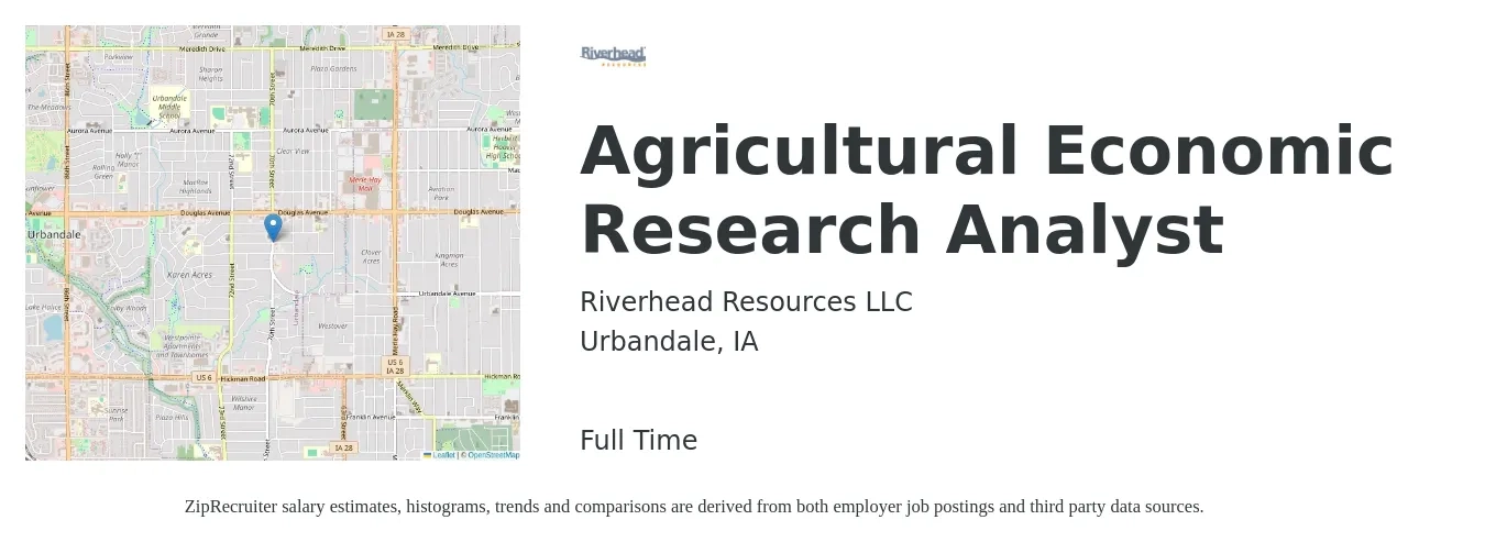 Riverhead Resources LLC job posting for a Agricultural Economic Research Analyst in Urbandale, IA with a salary of $64,800 to $74,800 Yearly with a map of Urbandale location.
