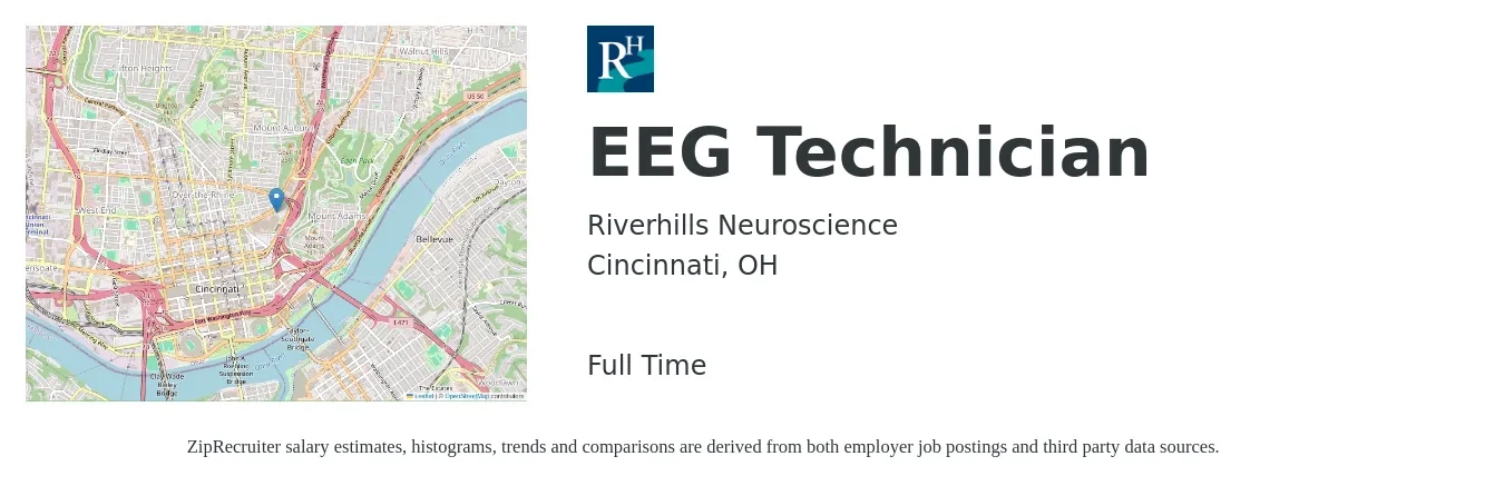 Riverhills Neuroscience job posting for a EEG Technician in Cincinnati, OH with a salary of $401,000 Yearly with a map of Cincinnati location.