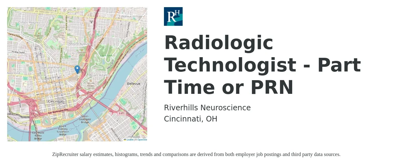 Riverhills Neuroscience job posting for a Radiologic Technologist - Part Time or PRN in Cincinnati, OH with a salary of $1,150 to $2,390 Weekly with a map of Cincinnati location.