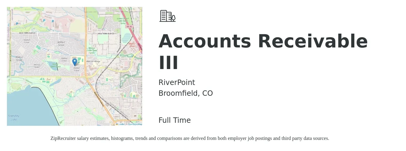 RiverPoint job posting for a Accounts Receivable III in Broomfield, CO with a salary of $20 to $27 Hourly with a map of Broomfield location.