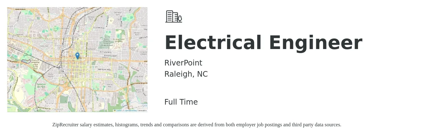 RiverPoint job posting for a Electrical Engineer in Raleigh, NC with a salary of $80,700 to $128,300 Yearly with a map of Raleigh location.