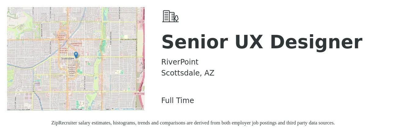 RiverPoint job posting for a Senior UX Designer in Scottsdale, AZ with a salary of $56 to $79 Hourly with a map of Scottsdale location.