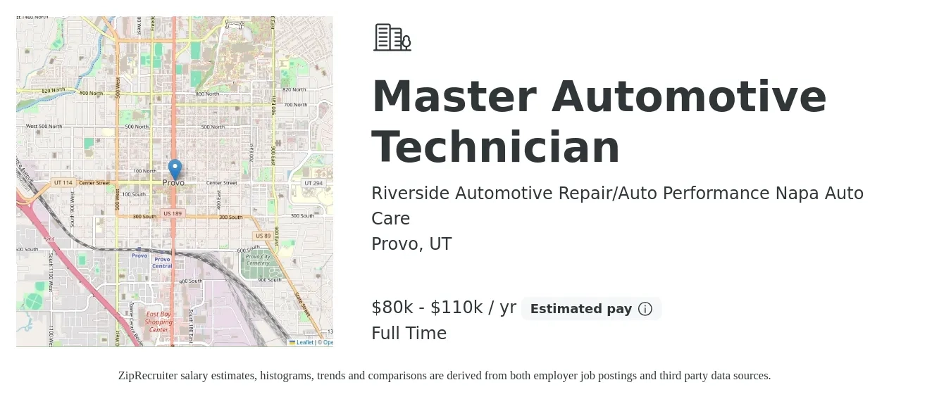 Riverside Automotive Repair/Auto Performance Napa Auto Care job posting for a Master Automotive Technician in Provo, UT with a salary of $80,000 to $110,000 Yearly with a map of Provo location.