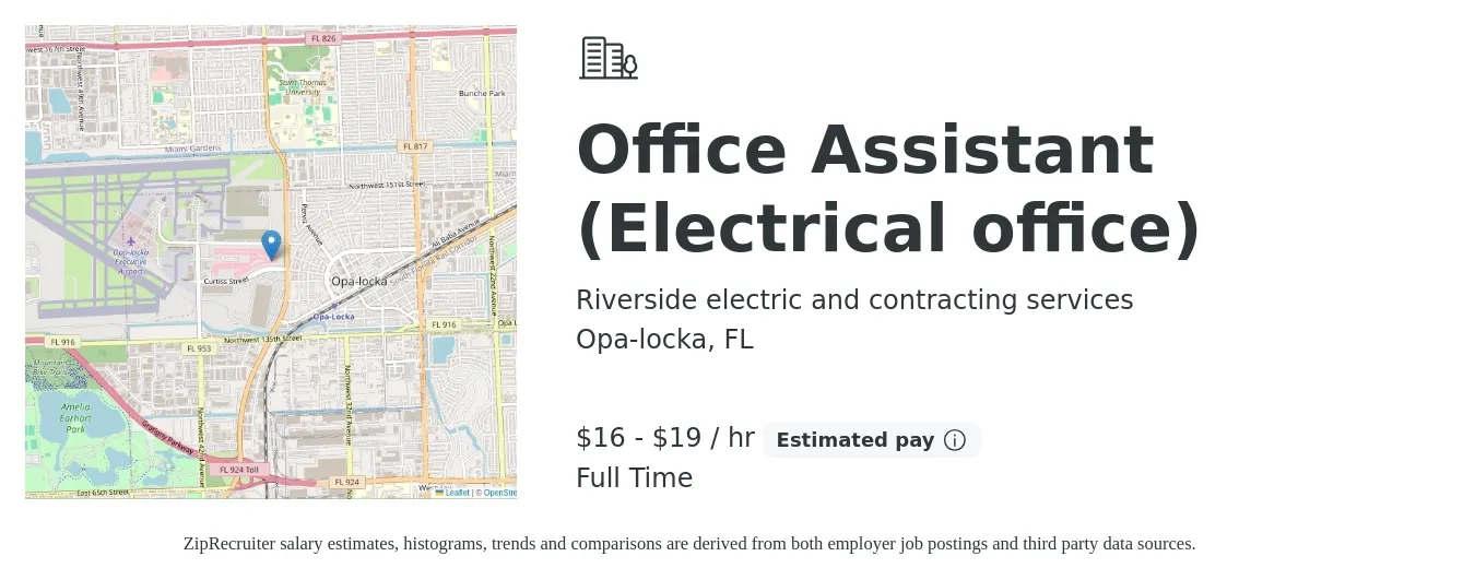 Riverside electric and contracting services job posting for a Office Assistant (Electrical office) in Opa-locka, FL with a salary of $17 to $20 Hourly and benefits including pto with a map of Opa-locka location.